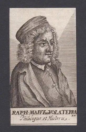 17. Jh. Raffaello Maffei humanist writer Theologe Volterra Portrait Kupferstich