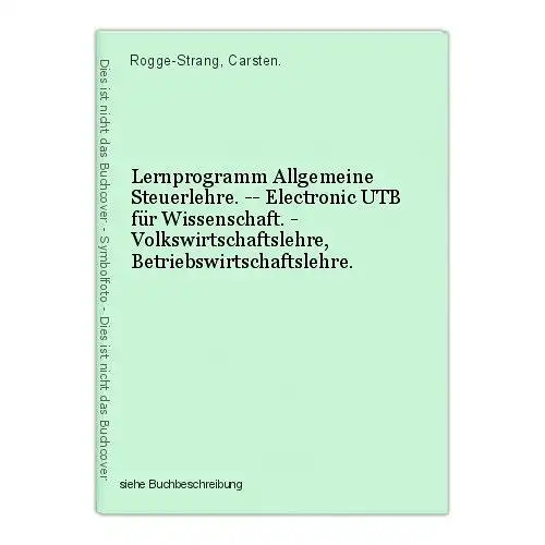 Lernprogramm Allgemeine Steuerlehre. -- Electronic UTB für Wissenschaft. - Volks