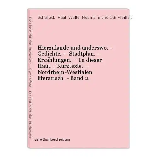 Hierzulande und anderswo. - Gedichte. -- Stadtplan. - Erzählungen. -- In dieser