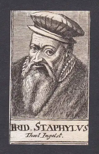 17. Jh. Friedrich Staphylus theologian Theologe Ingolstadt Portrait Kupferstich