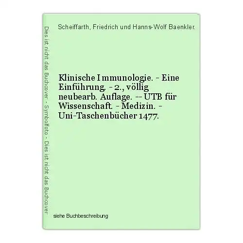 Klinische Immunologie. - Eine Einführung. - 2., völlig neubearb. Auflage. -- UTB