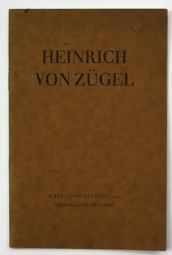 Heinrich von Zügel März-Ausstellung 1924 Katalog München Neue Galerie