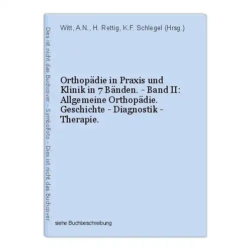 Orthopädie in Praxis und Klinik in 7 Bänden. - Band II: Allgemeine Orthopädie. G
