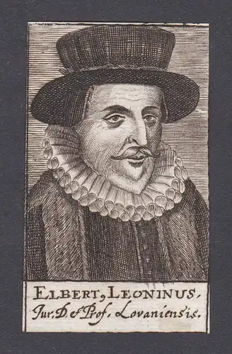 17. Jh. - Elbertus Leoninus / jurist statesman Staatsmann Portrait Kupferstich