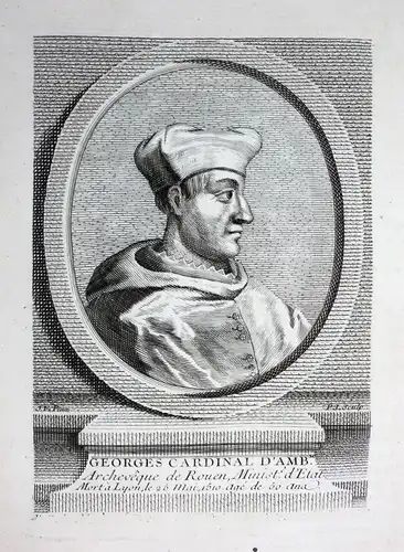 18. Jh. Georges dAmboise cardinal gravure Kupferstich Portrait engraving