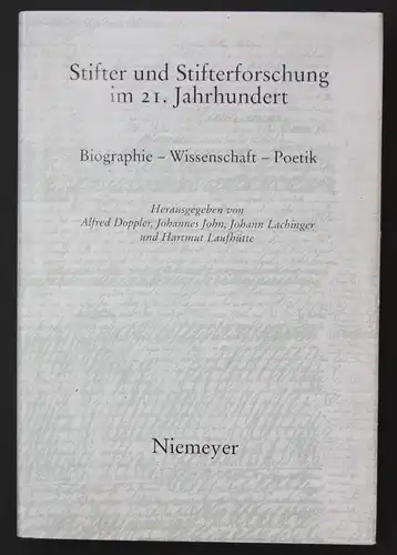 2007 A. Doppler Adalbert Stifter Stifterforschung Biographie Wissenschaft Poetik