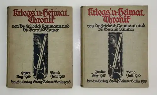 1917 Naumann Bäumer - Kriegs Heimat Chronik Weltkrieg Krieg Militaria 2 Bände