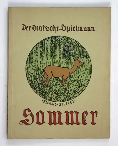 1924 Ernst Weber Der deutsche Spielmann Der deutsche Sommer Ernten Jugendstil