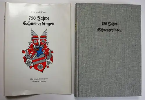1981 750 Jahre Schneverdingen Gerhard Röper Chronik Wilhelm Thömen