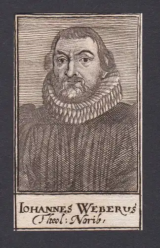 17. Jh. Johannes Weber / theologian Theologe Nürnberg Portrait Kupferstich