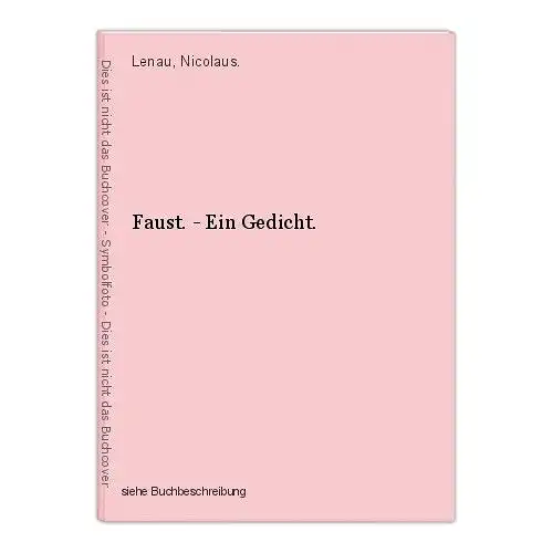 Faust. - Ein Gedicht. Lenau, Nicolaus.