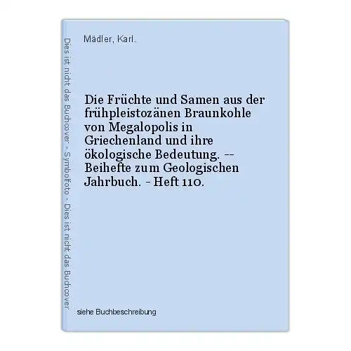 Die Früchte und Samen aus der frühpleistozänen Braunkohle von Megalopolis in Gri