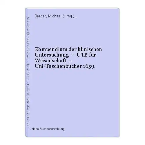 Kompendium der klinischen Untersuchung. -- UTB für Wissenschaft. - Uni-Taschenbü