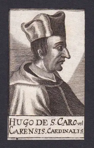 Hugo Saint-Cher cardinal Kardinal Saint-Cher Frankreich Portrait Kupferstich