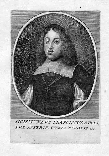 Ca. 1650 Sigismund Franz Österreich Tirol Portrait Kupferstich antique print