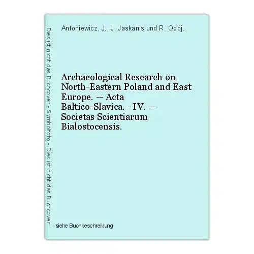 Archaeological Research on North-Eastern Poland and East Europe. -- Acta Baltico