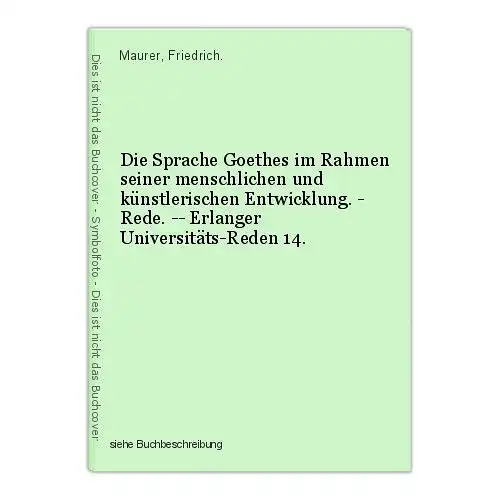 Die Sprache Goethes im Rahmen seiner menschlichen und künstlerischen Entwicklung