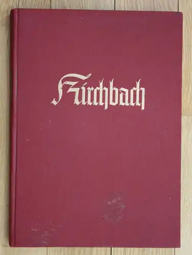 1939 Das Geschlecht Kirchbach 1490 1939 Genealogie Grafen Adel Widmungsexemplar