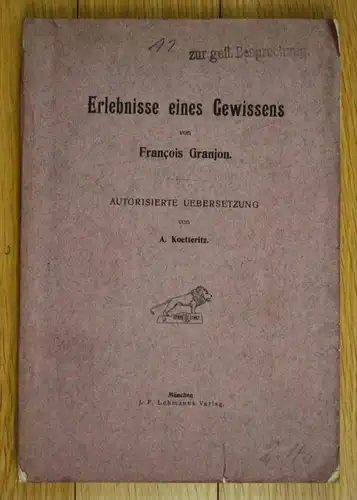 ca 1905 Francois Granjon Erlebnisse Gewissens Priester Autobiographie Biographie