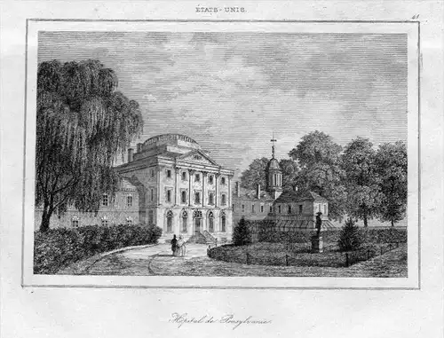 Pennsylvania Krankenhaus Hospital Amerika America engraving