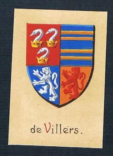 19. / 20. Jh. - de Villers Blason Aquarelle Wappen coat of arms Heraldik