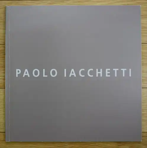 Galerie Paolo Iacchetti Katalog Carzaniga