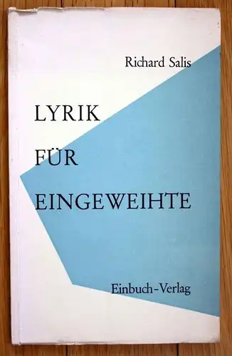 Richard Salis Lyrik für Eingeweihte Expressionismus Reutlingen EA