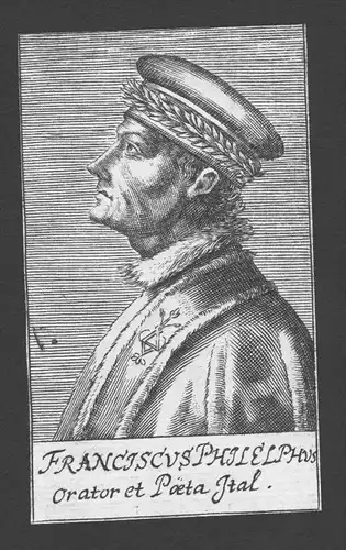 Francesco Filelfo Humanist Dichter poet Firenze Kupferstich Portrait