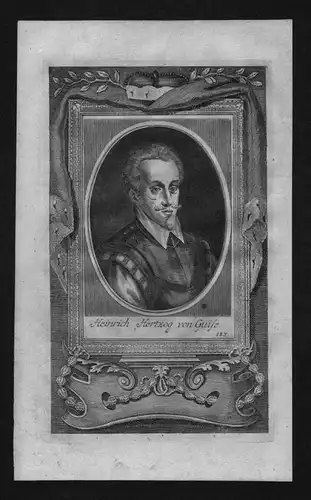 Heinrich I von Lorraine Herzog von Guise engraving Kupferstich Portrait