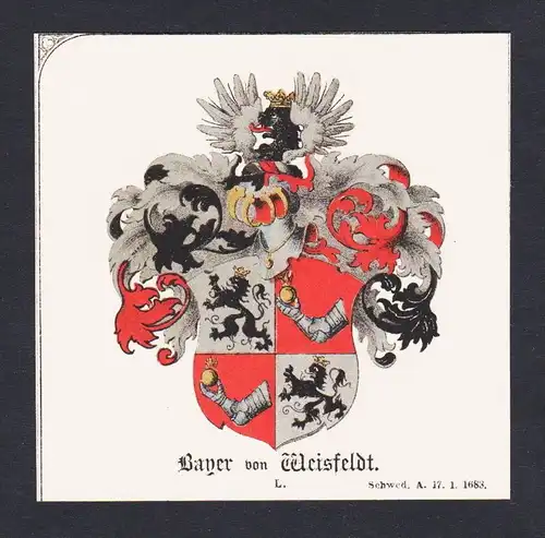 . Bauer von Weisfeldt  Wappen Heraldik coat of arms heraldry Litho