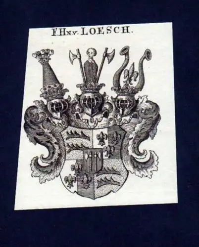 Freiherren v. Loesch Lösch Kupferstich Wappen Heraldik coat of arms