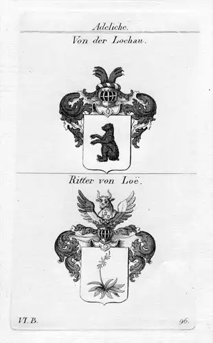 Von der Lochau / Ritter von Loe / Bayern - Wappen coat of arms Heraldik heraldry Kupferstich
