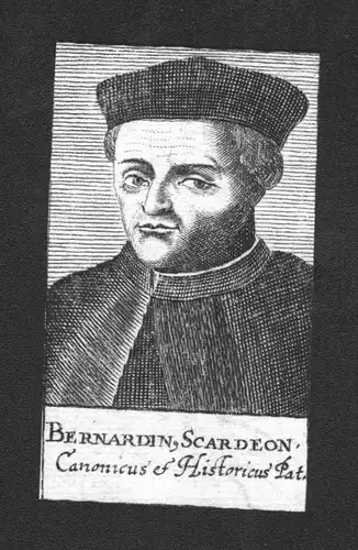 Bernardinus Scardeon Professor Padua Italien Kupferstich Portrait