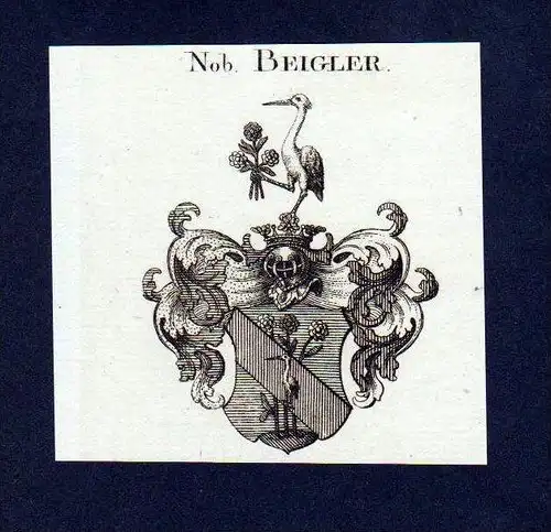 Nob Beigler Original Kupferstich Wappen coat of arms Heraldik