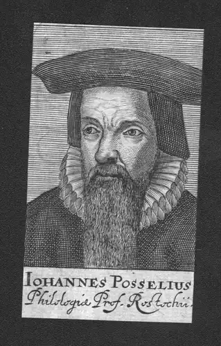 Johannes Posselius der Ältere Professor Rostock Kupferstich Portrait