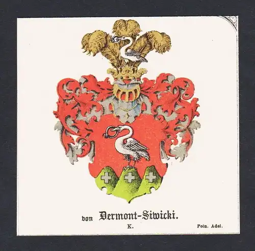 . von Dermont- Siwicki Wappen Heraldik coat of arms heraldry Litho