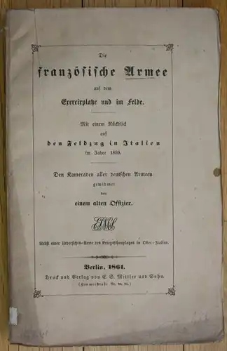 Die französische Armee Exercirplatze im Felde Feldzug Italien Italia 1859