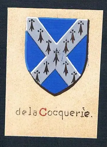 19. / 20. Jh. - de la Cocquerie Blason Aquarelle Wappen coat of arms Heraldik