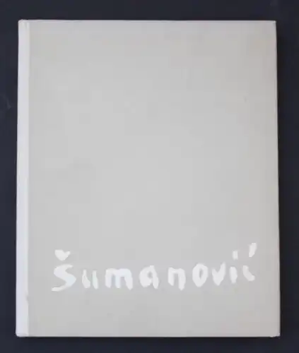 Dimitrije Basicevic - Sava Sumanovic - Croatia Zagreb 1960 Werkverzeichnis