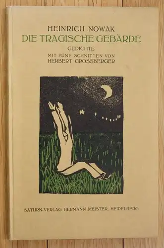 Nowak Tragische Gebärde Gedichte Expressionismus Herbert Grossberger EA