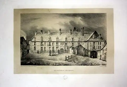Le Chateau de Blois - Chateau de Blois Schloss castle France Frankreich Lithographie Litho Dagnan