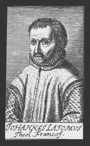 Johannes Latomus Theologe Heidelberg Frankfurt Kupferstich Portrait