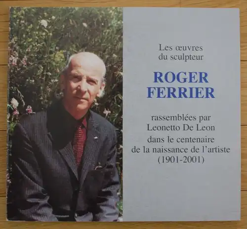Roger Ferrier Katalog catalogue Leonetto de leon