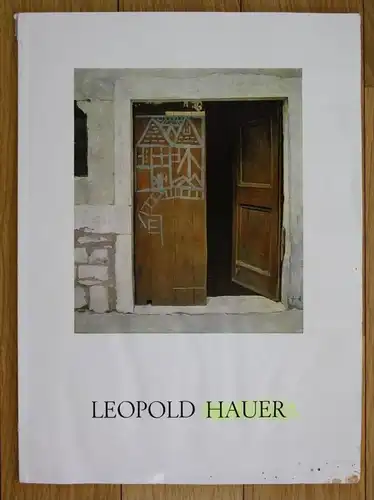 Leopold Hauer 60 Jahre Schaffen Galerie oberes Belvedere
