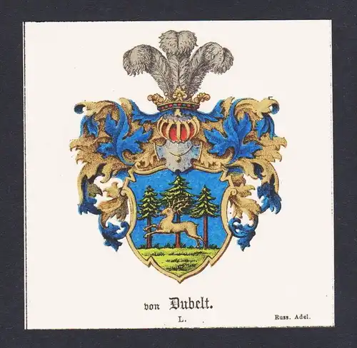 . von Dubelt Wappen Heraldik coat of arms heraldry Litho