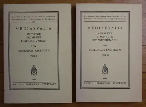 Friedrich Baethgen Mediaevalia Aufsätze Nachrufe Besprechungen 2 Bände
