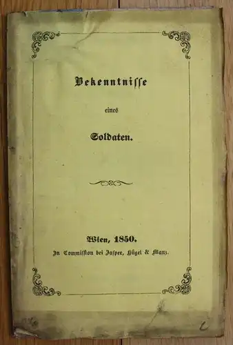 Bekenntnisse Soldaten Wien Emerich von Babarczy Militaria Krieg Österreich