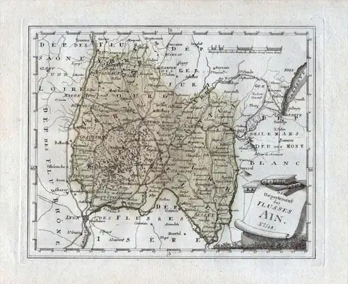 Das Departement des Flusses Ain Nr. 758 - Ain Bourg-en-Bresse Oyonnax Nantua Viriat - carte gravure map Karte
