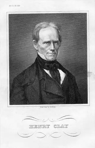 Henry Clay Politiker Außenmimister Amerika Original  Portrait