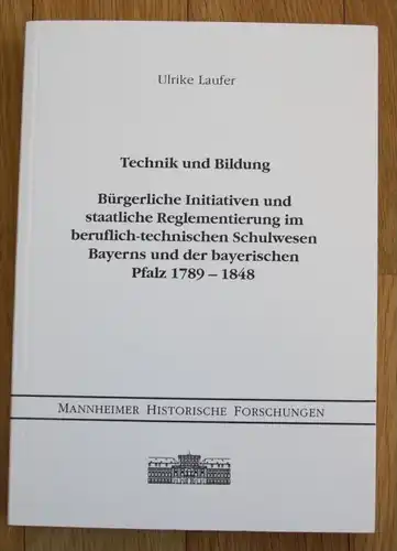 - Laufer - Technik und Bildung Bayern Schulwesen Initiative Reglementierung